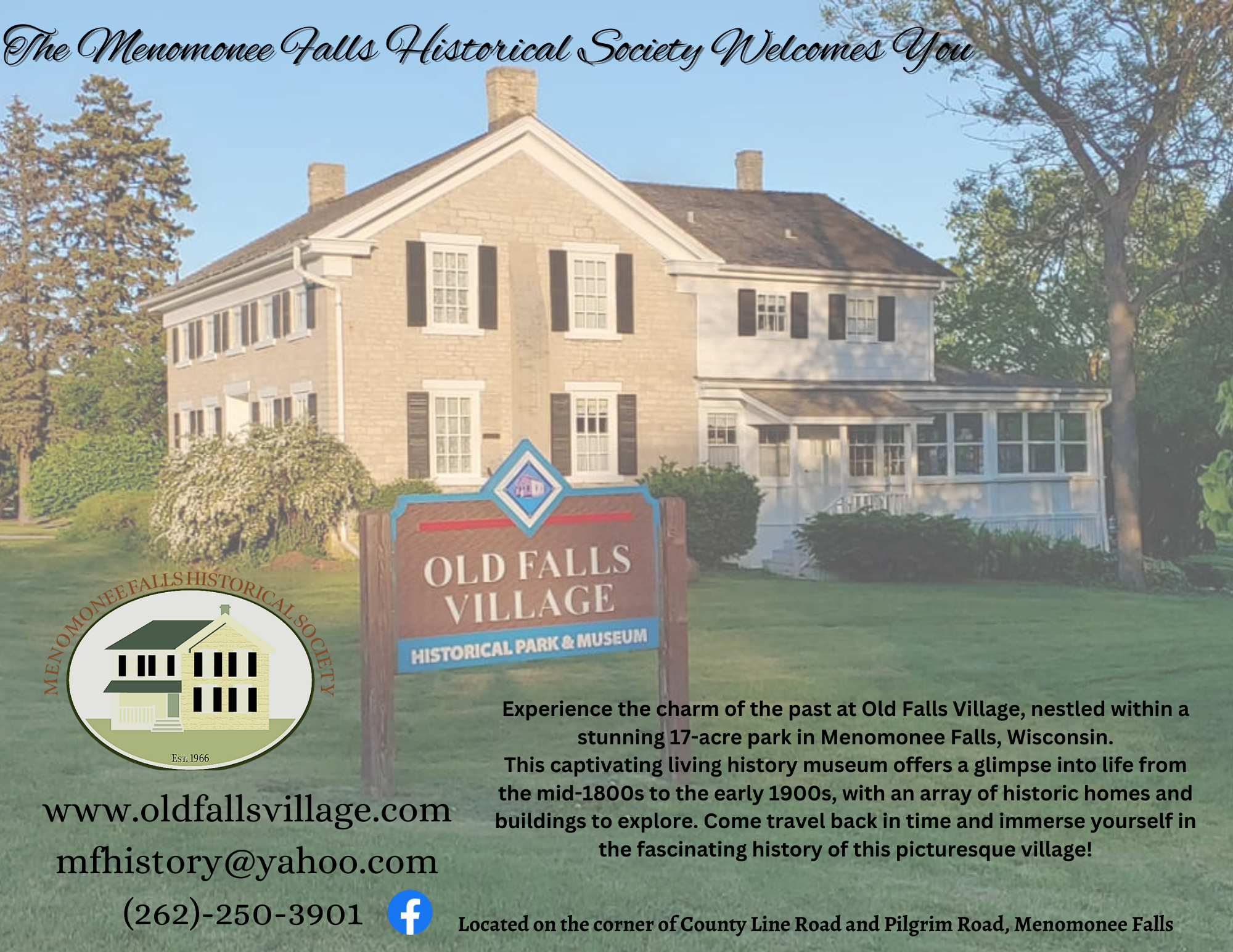 This is an ad for The Menomonee Falls Historical Society at Old Falls Village